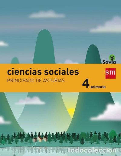 Livros em segunda m&atilde;o: Ciencias sociales. 4 Primaria. Savia. Asturias- 9788467575460