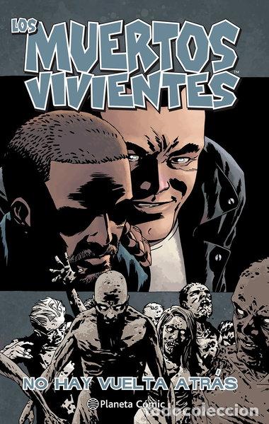 Libros: Los muertos vivientes n&ordm; 25/32: No hay vuelta atr&aacute;s- 9788468477770