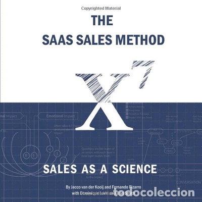 Livres: The SaaS Sales Method: Sales As a Science- 9781986269681