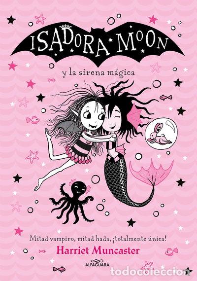 Libros: Isadora Moon y la sirena m&aacute;gica- 9788418915949