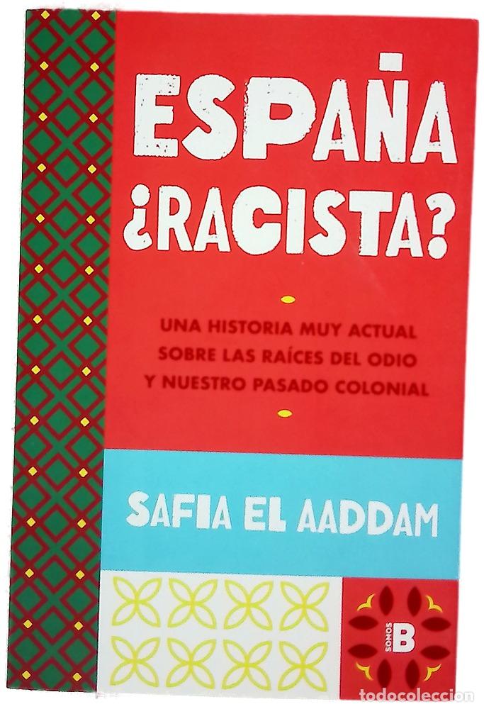 B&uuml;cher: Espa&ntilde;a &iquest;racista? - El Aaddam, Safia