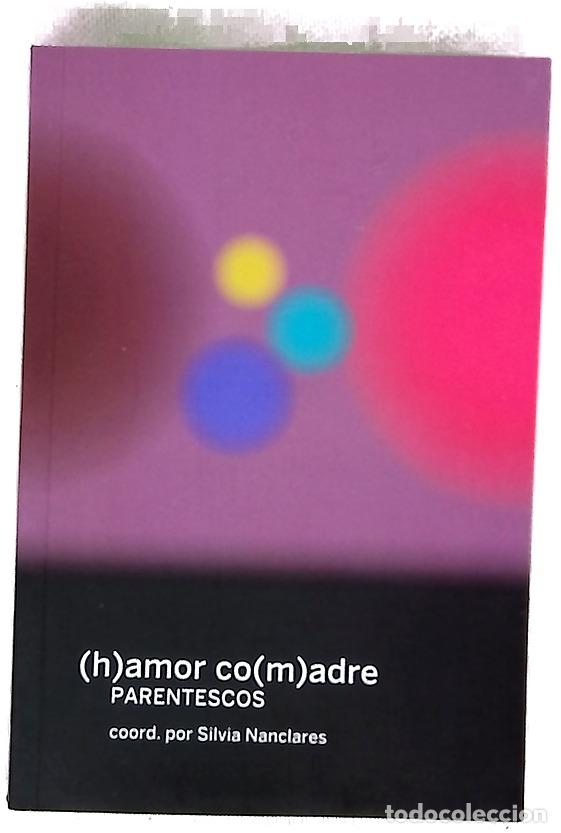 B&uuml;cher: (h)amor co(m)adre. Parentescos