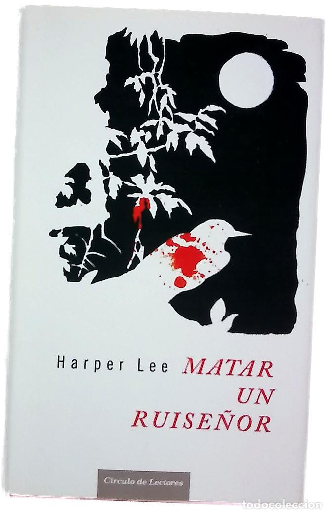 Libros: Matar un ruise&ntilde;or - Lee, Harper
