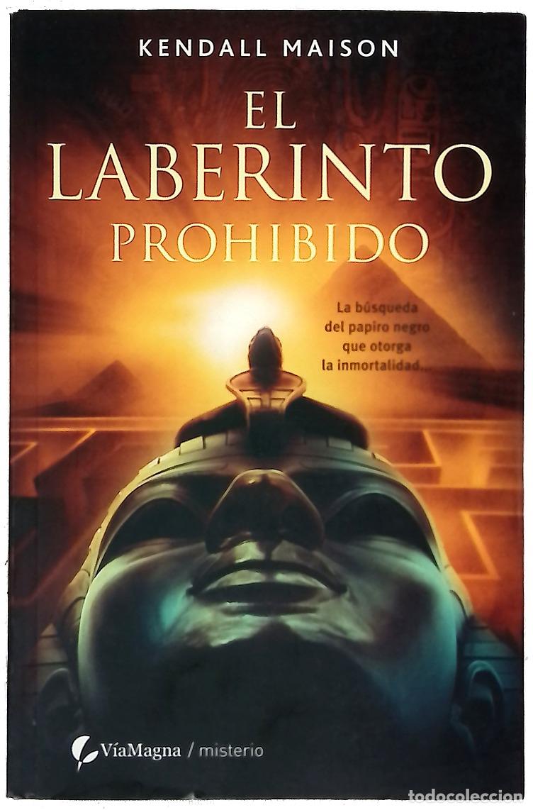 Libros: El laberinto prohibido - Maison, Kendall
