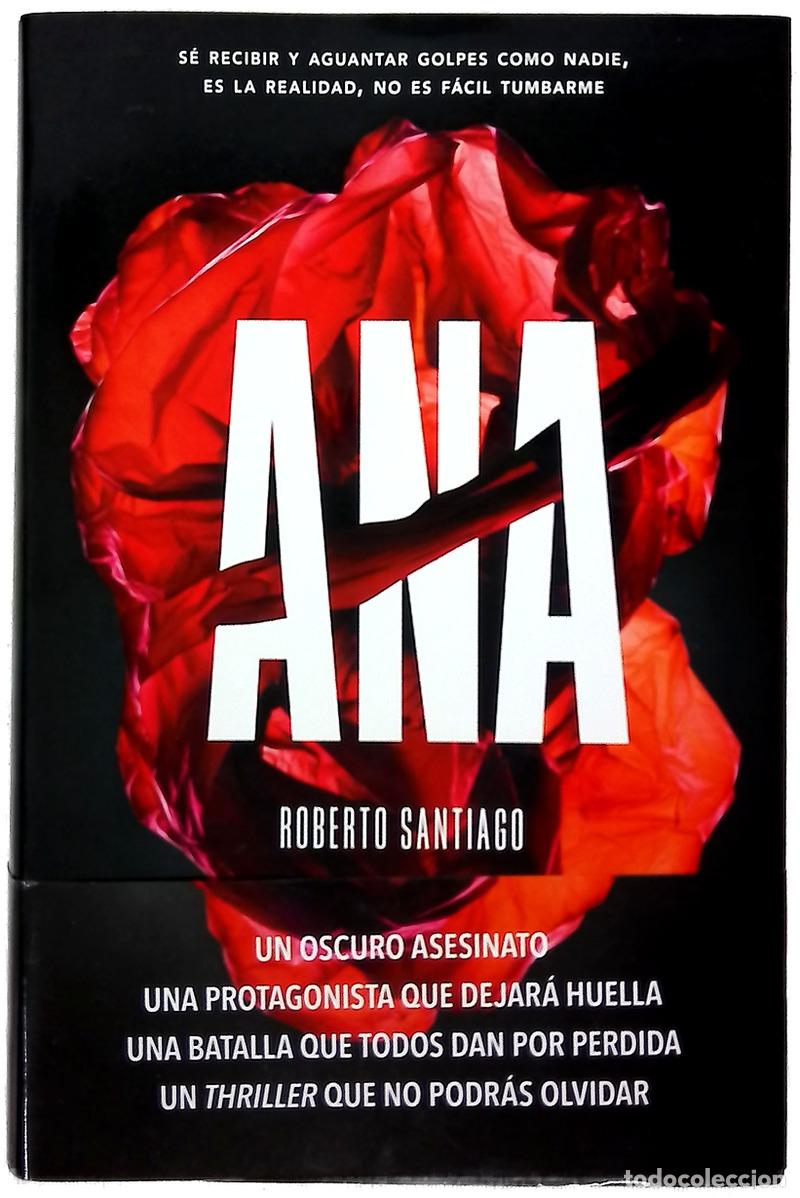 Libros: Ana - Santiago, Roberto - Planeta - Foto 1