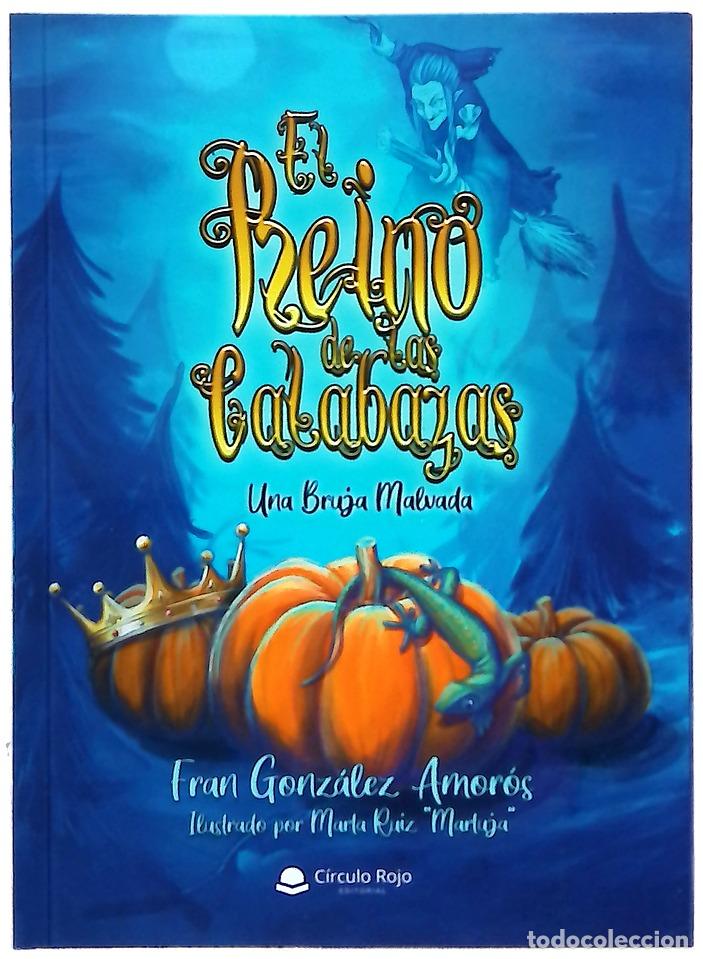 Libros: Una bruja malvada - Gonz&aacute;lez-Amor&oacute;s, J. Fran; Ruiz, Marta