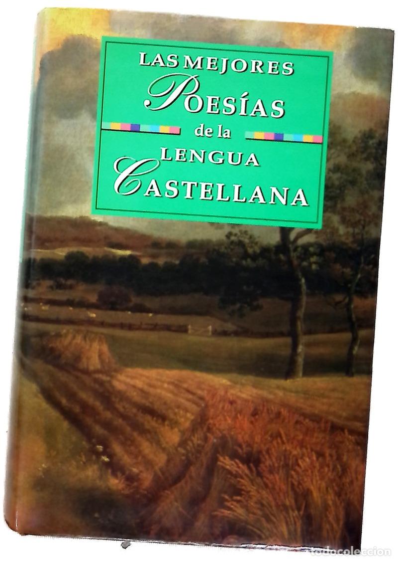 Libros: Las mejores poes&iacute;as de la literatura espa&ntilde;ola recopilaci&oacute;n de las mejores poes&iacute;as de nuestra leng...