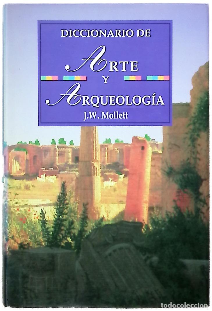 Livres: Diccionario de arte y arqueolog&iacute;a