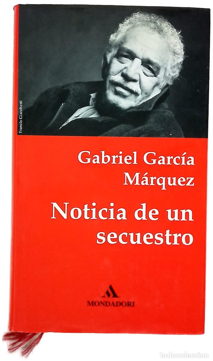 Libros: Noticia de un secuestro - Garc&iacute;a M&aacute;rquez, Gabriel - Foto 1