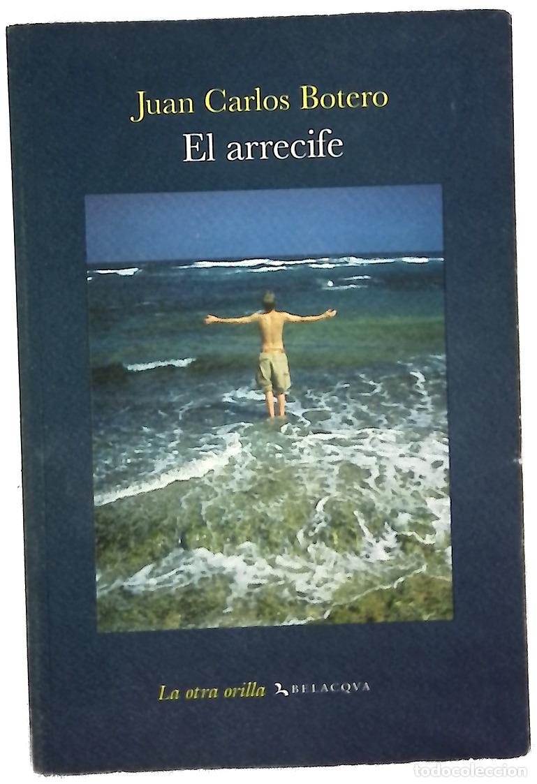 Libros: El arrecife - Botero, Juan Carlos - Foto 1