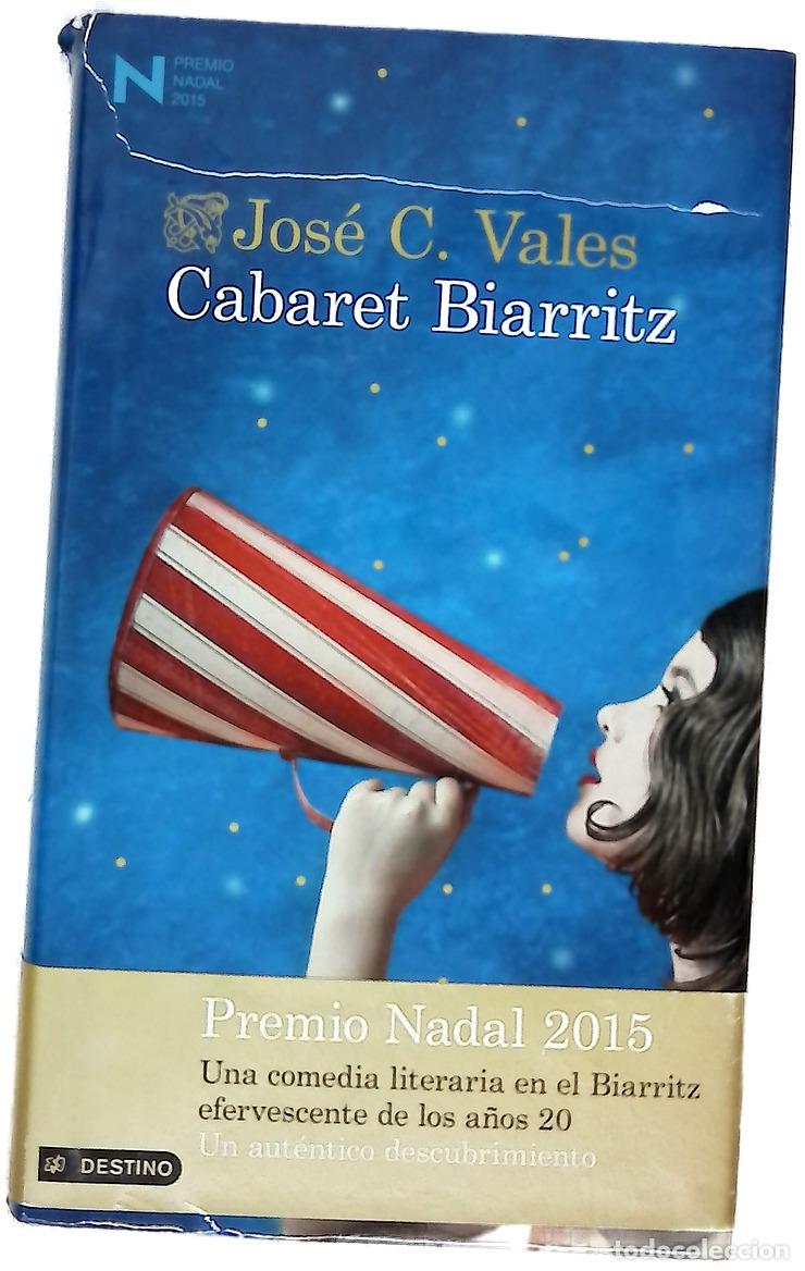 Libros: Cabaret Biarritz - Vales, Jos&eacute; C