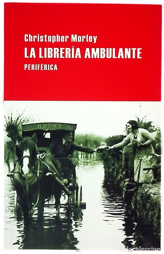 B&uuml;cher: La librer&iacute;a ambulante - Morley, Christopher; C&aacute;rdenas, Juan Sebasti&aacute;n