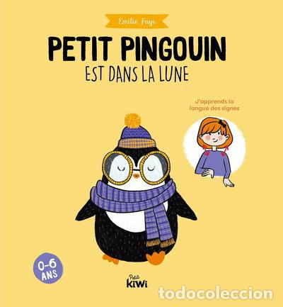 Libri di seconda mano: Petit Pingouin est dans la lune- 9782492533105