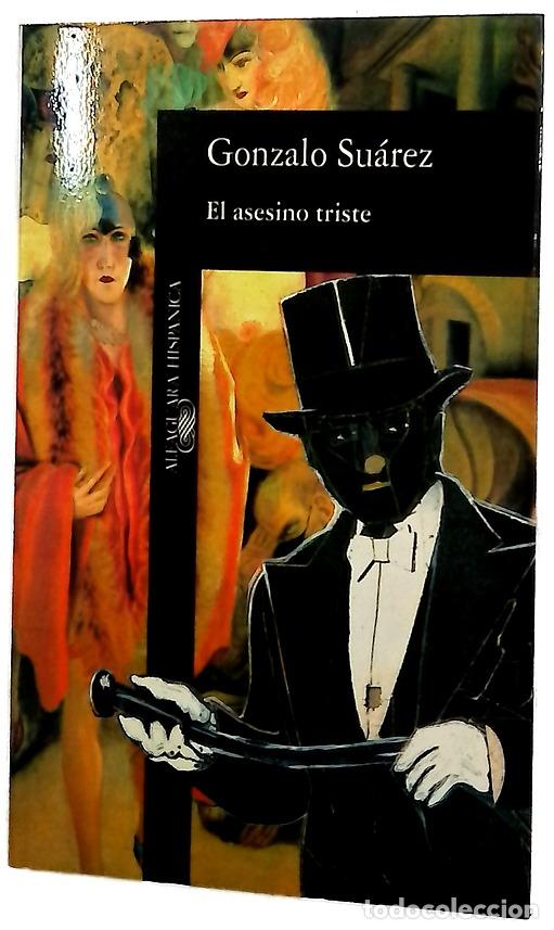 Livros em segunda m&atilde;o: El asesino triste - Su&aacute;rez, Gonzalo