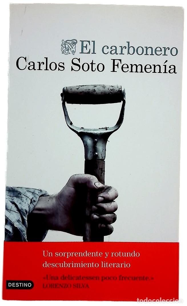 Livros em segunda m&atilde;o: El carbonero - Soto Femen&iacute;a, Carlos