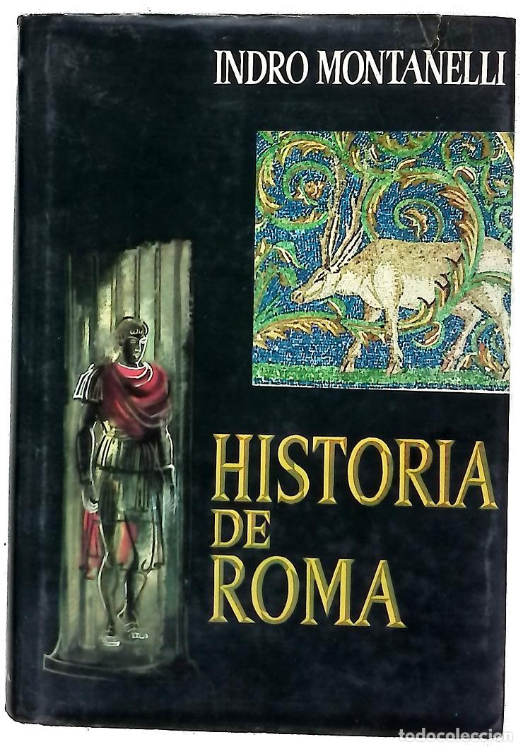 Libros: Historia de Roma - Montanelli, Indro; Pruna, Domingo - Foto 1