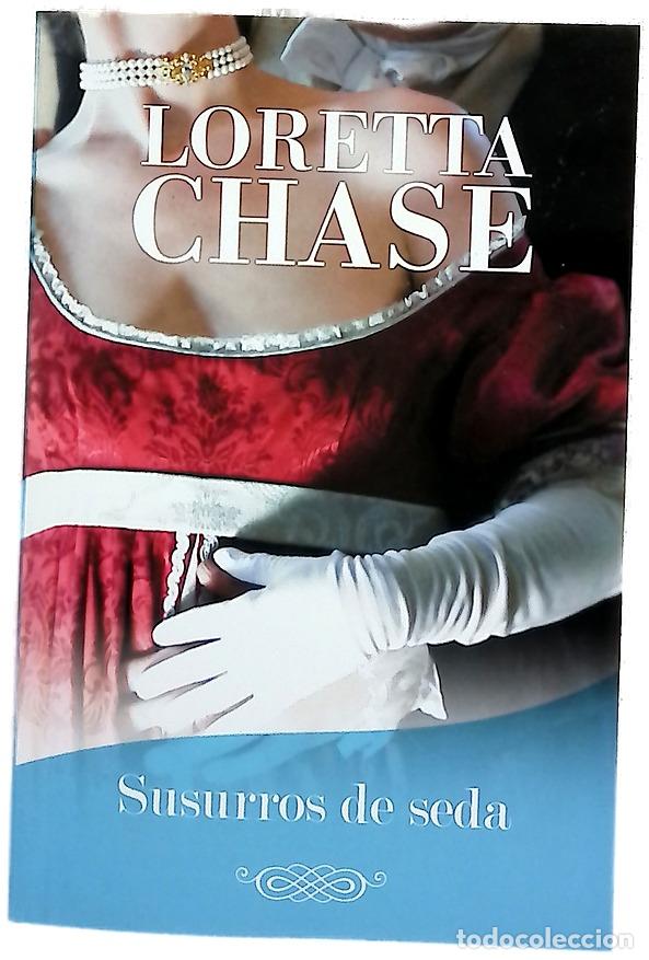 B&uuml;cher: Susurros de seda - Chase, Loretta Lynda; Dom&iacute;nguez Palomo, Ana Isabel; Rodr&iacute;guez Barrena, Mar&iacute;a d...