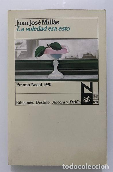 B&uuml;cher: La soledad era esto- 9788423318414