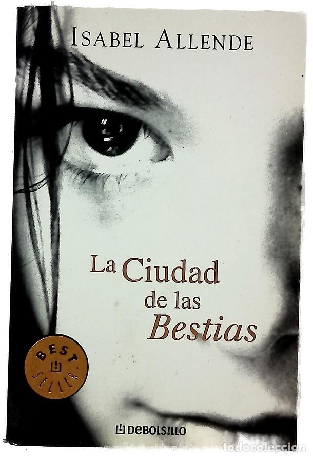 Libros: La ciudad de las bestias - Allende, Isabel - Foto 1