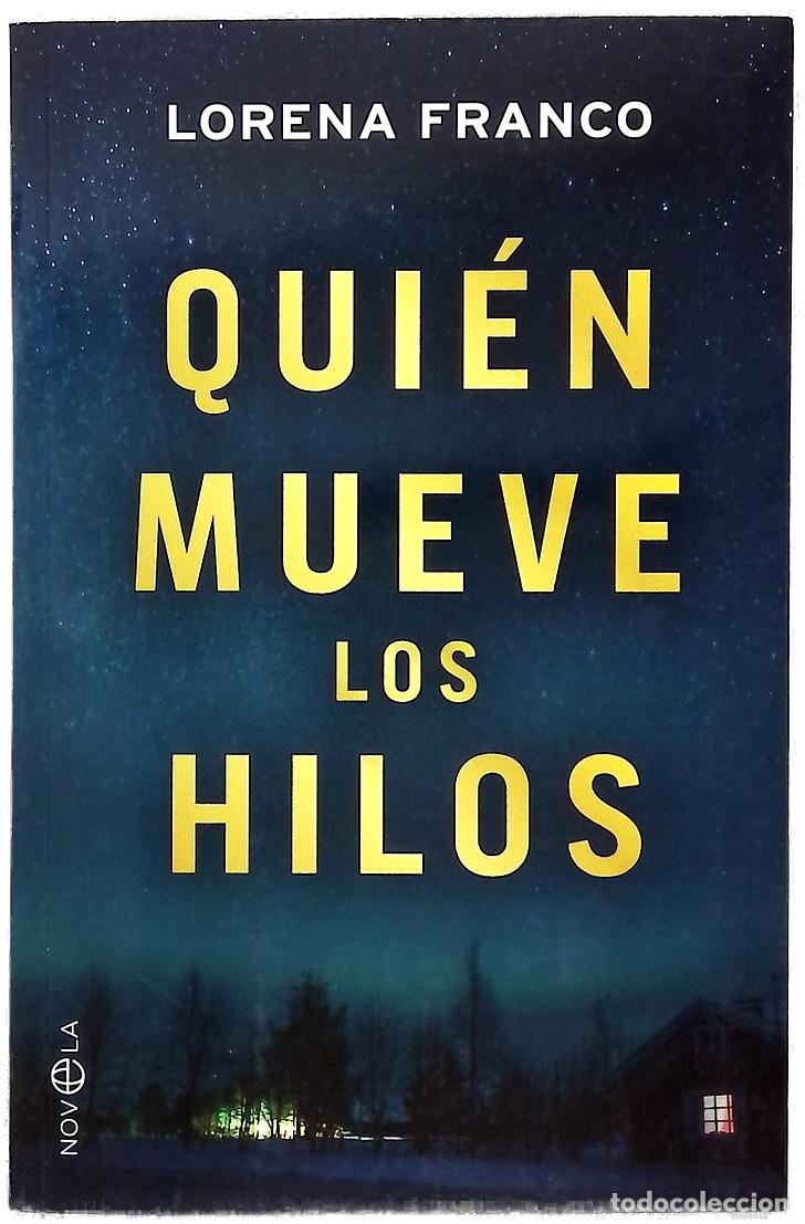 B&uuml;cher: Qui&eacute;n mueve los hilos - Franco, Lorena