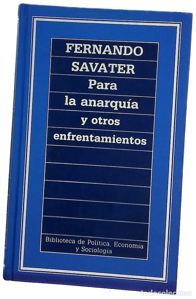 Livres: Para la anarqu&iacute;a y otros enfrentamientos