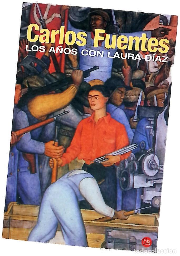 Livros em segunda m&atilde;o: Los a&ntilde;os con Laura D&iacute;az - Fuentes, Carlos