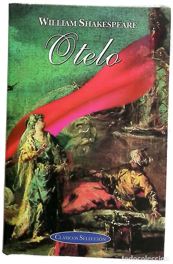 B&uuml;cher: Otelo - Shakespeare, William; Alfonso L&oacute;pez, Javier