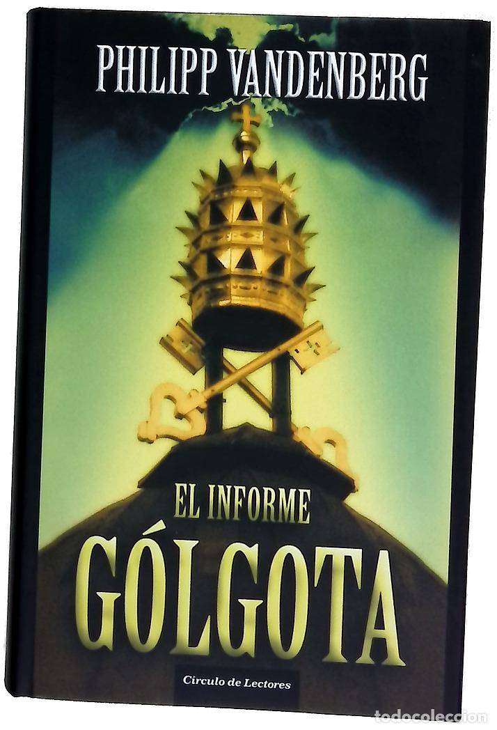 Livros em segunda m&atilde;o: El informe G&oacute;lgota - Vandenberg, Philipp