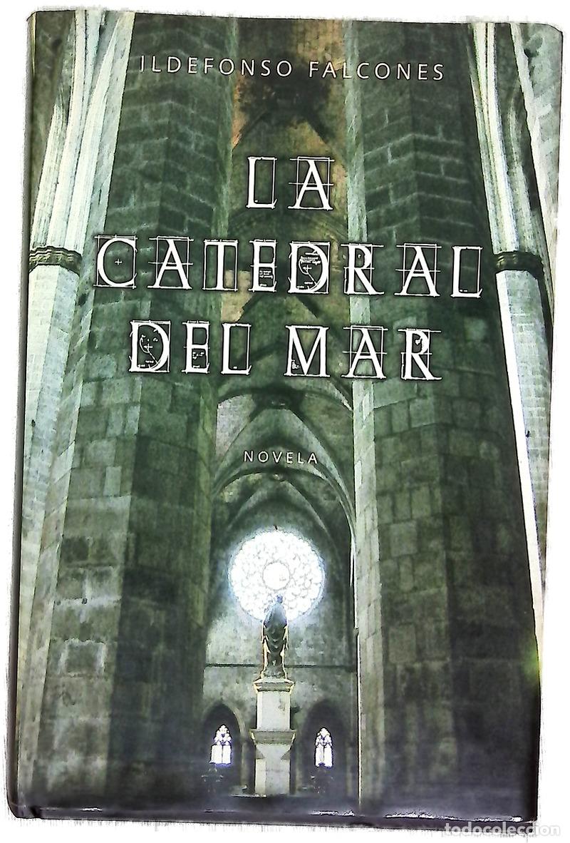 B&uuml;cher: La catedral del mar - Falcones, Ildefonso
