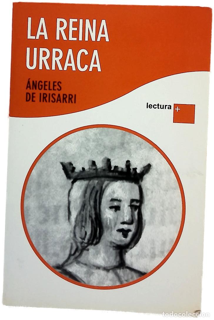 Libros: La reina Urraca - Irisarri, &Aacute;ngeles de - Foto 1