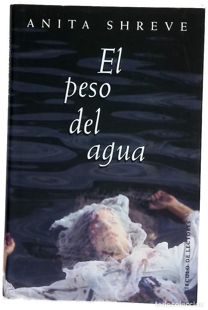 books: El peso del agua - Shreve, Anita