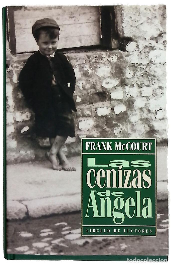 Libri di seconda mano: Las cenizas de &Aacute;ngela - McCourt, Frank