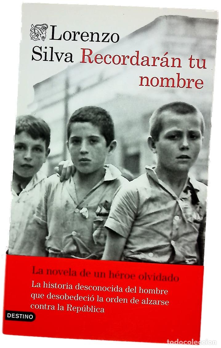 B&uuml;cher: Recordar&aacute;n tu nombre - Silva, Lorenzo