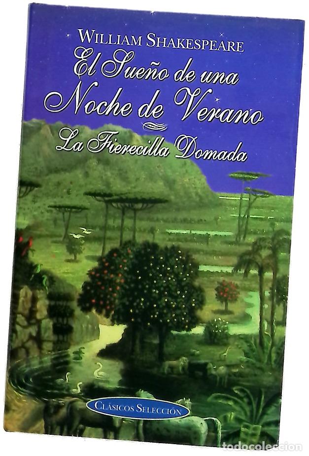 Libros: El sue&ntilde;o de una noche de verano La fierecilla domada
