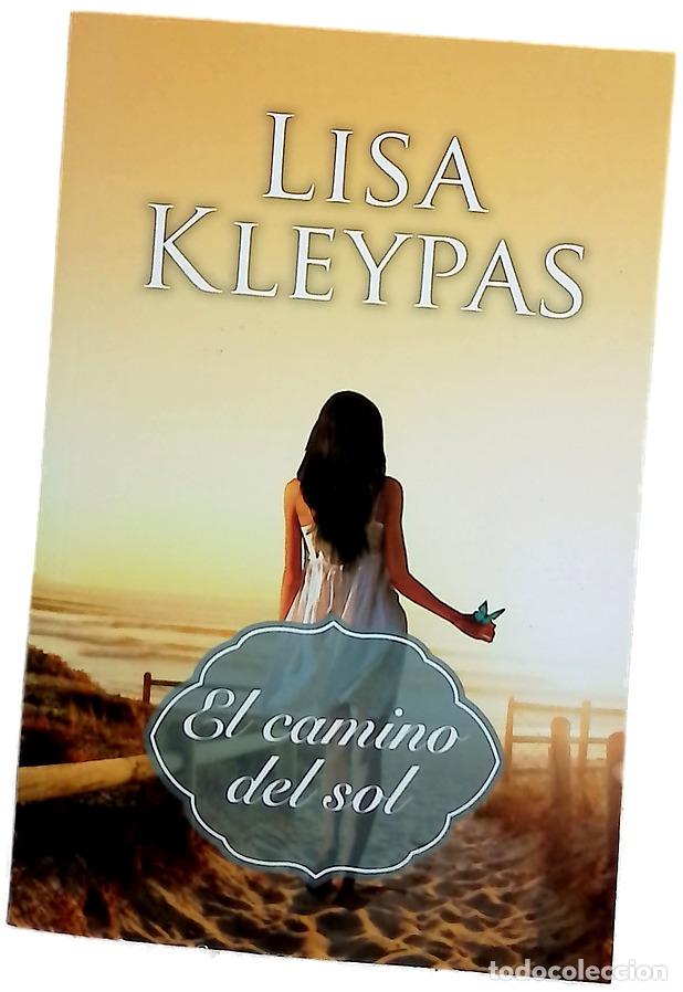 Libros: El camino del sol - Kleypas, Lisa; Vidal i Tubau, Jordi