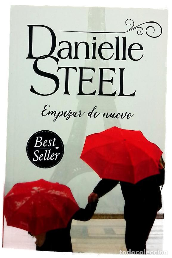 Libros: Empezar de nuevo - Steel, Danielle; Trejo, Juan