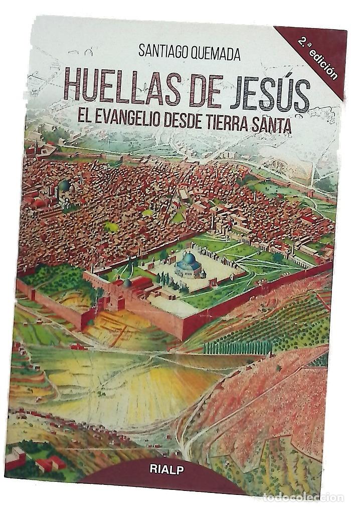 Libros: Huellas de Jes&uacute;s : el Evangelio desde Tierra Santa