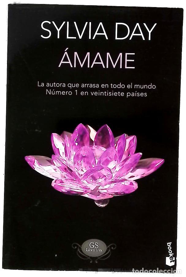 Libros: &Aacute;mame - Day, Sylvia; Fern&aacute;ndez Nogales, Laura