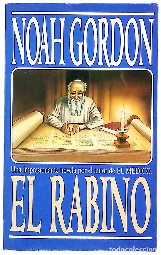 Libros: El rabino - Gordon, Noah; Mart&iacute;n, Adolfo - Foto 1