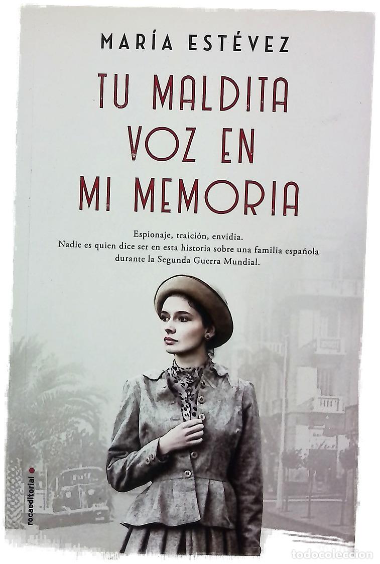 Libros: Tu maldita voz en mi memoria