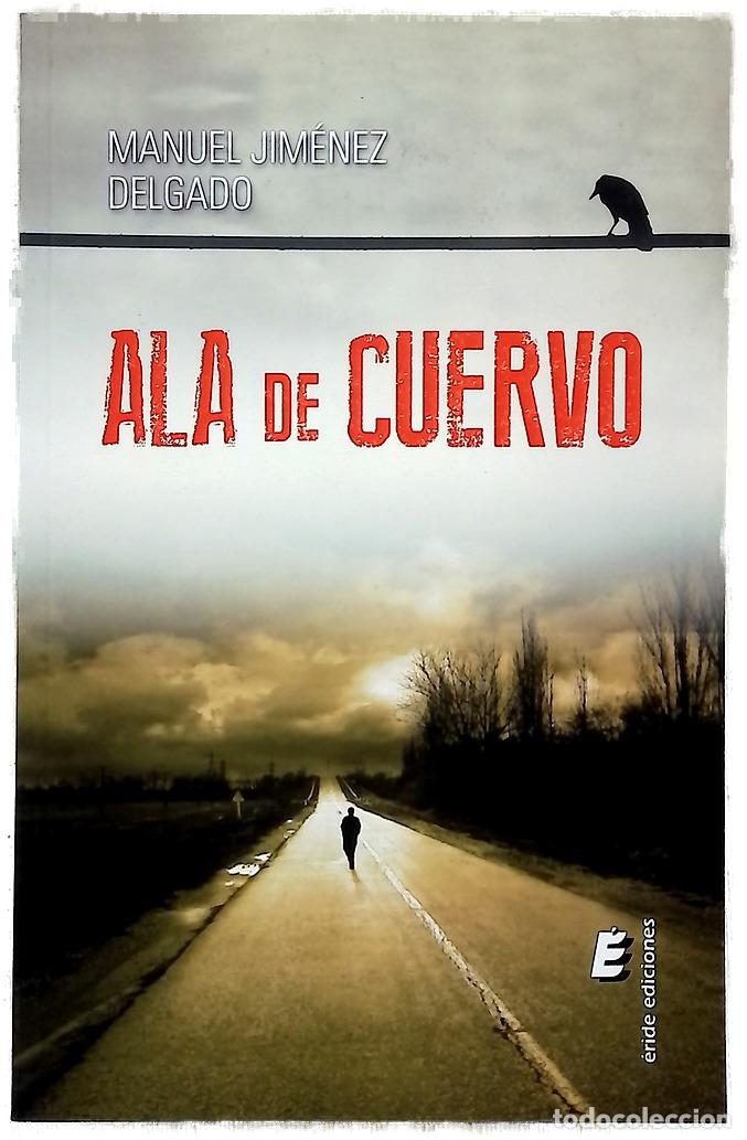 Libros: Ala de cuervo - Jim&eacute;nez Delgado, Manuel
