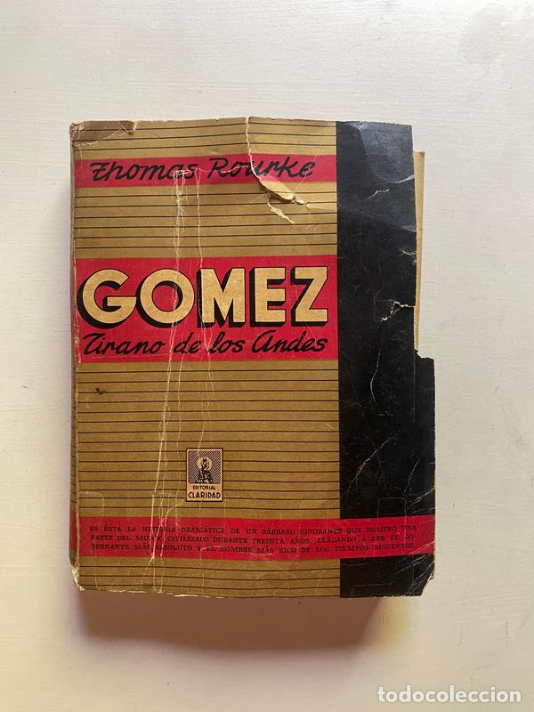 Livros em segunda m&atilde;o: Gomez. Tirano de los Andes - Rourke Thomas