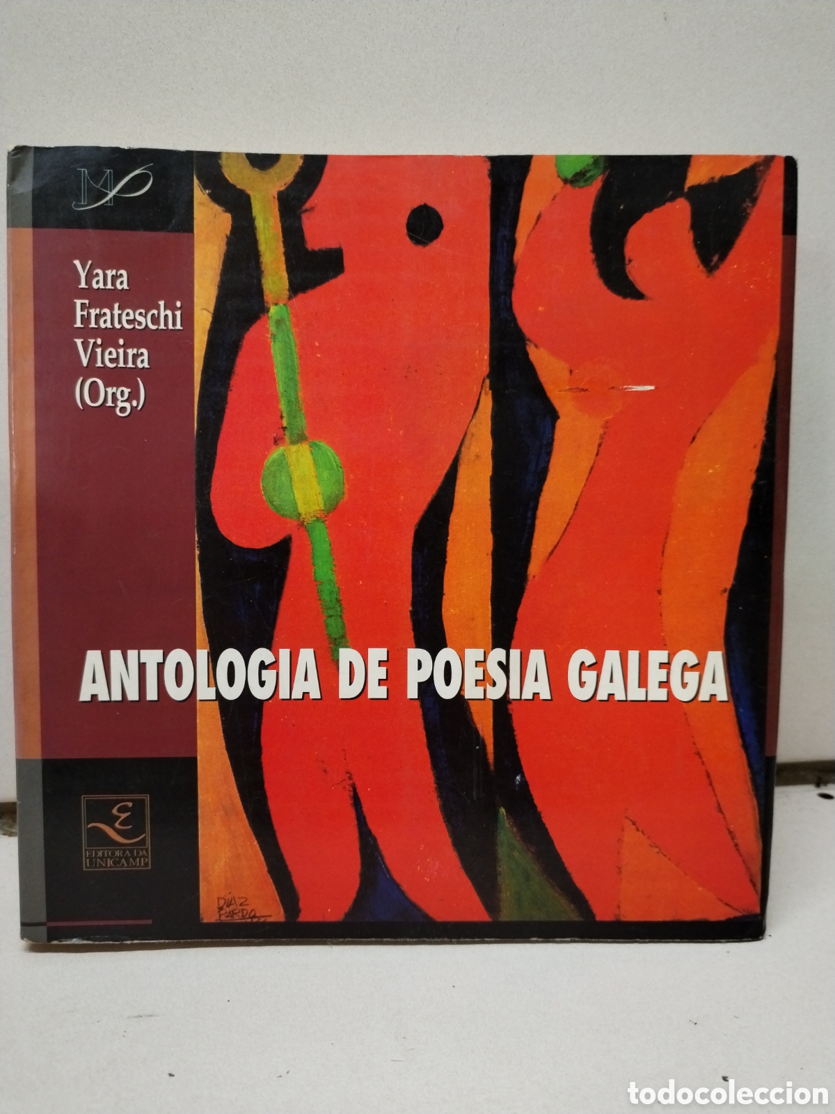 Livres: Antologia de poesia galega - Frateschi Vieira, Yara (org.)