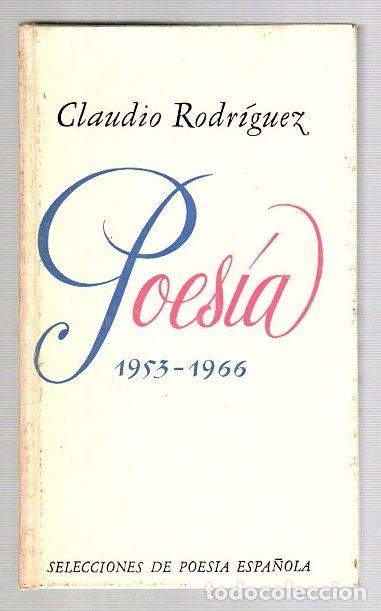 Libros: Poes&iacute;a 1953-1966 - Rodr&iacute;guez, Claudio - Foto 1