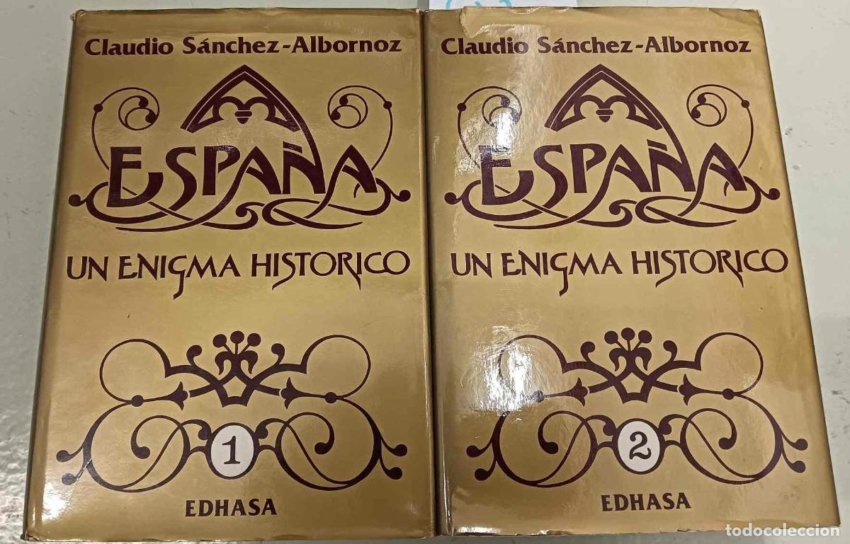 B&uuml;cher: Espa&ntilde;a, un enigma hist&oacute;rico 1 y 2 - S&aacute;nchez-Albornoz, Claudio
