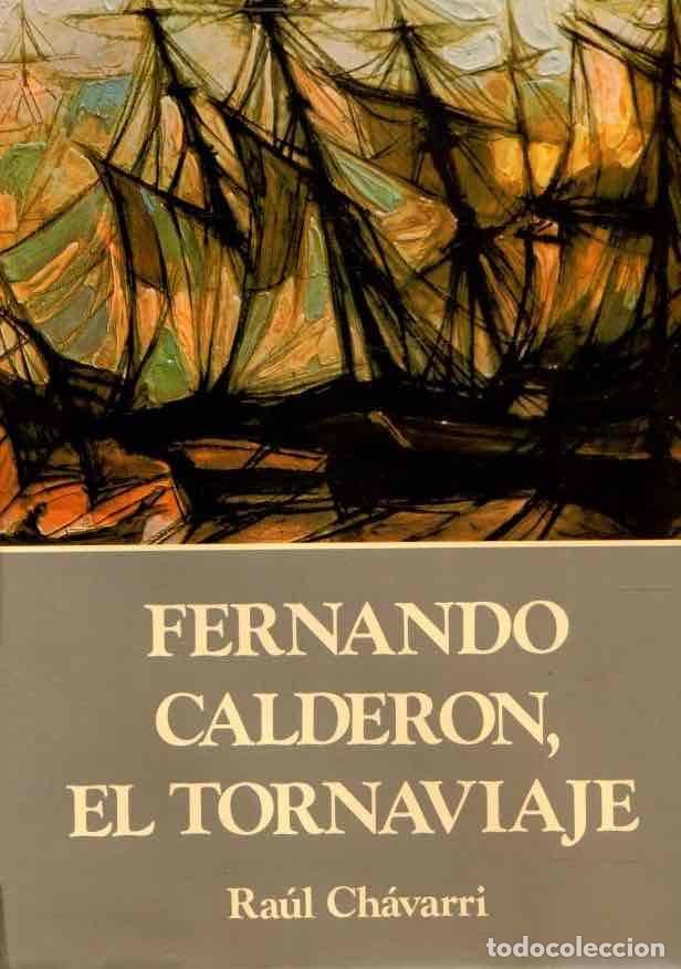 Livres: Fernando Calder&oacute;n, el Tornaviaje - Ch&aacute;varri, Ra&uacute;l