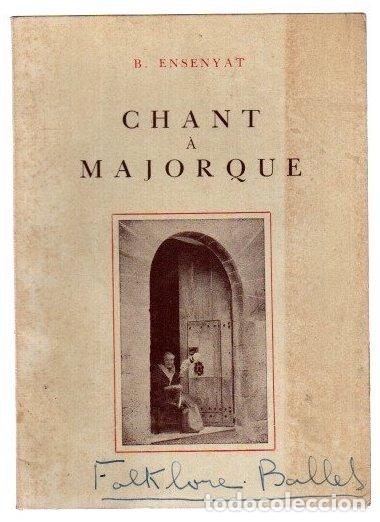 Livres: Chant a Majorque - Ensenyat, B.