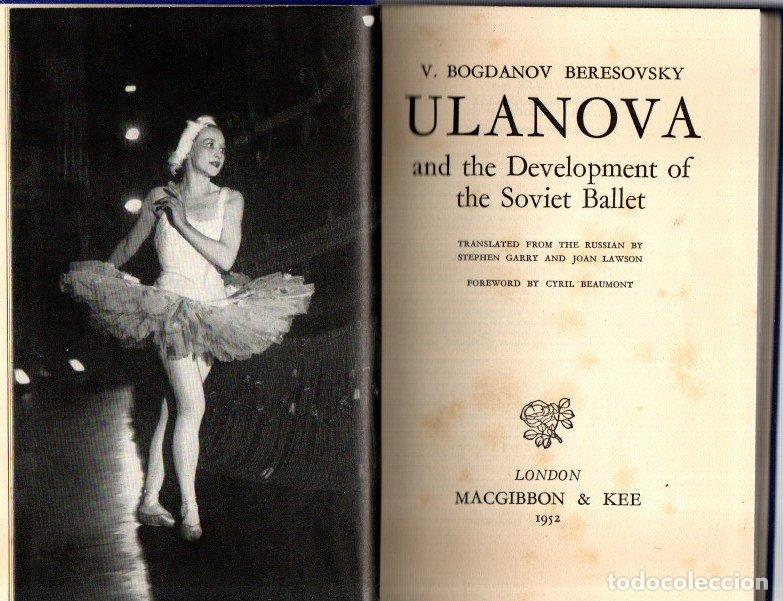 Livres: Ulanova and the Development of the Soviet Ballet - Bogdanov Beresovsky, V.