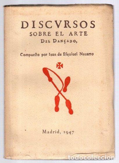 Livres: Discursos sobre el arte del dan&ccedil;ado - Esquivel Navarro, Juan de