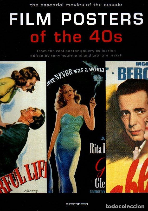 Livres: Film posters of the 40s. The essential movies of the decade - VVAA